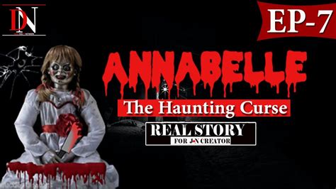 The Annabelle Curse: From Urban Legend to Supernatural Reality